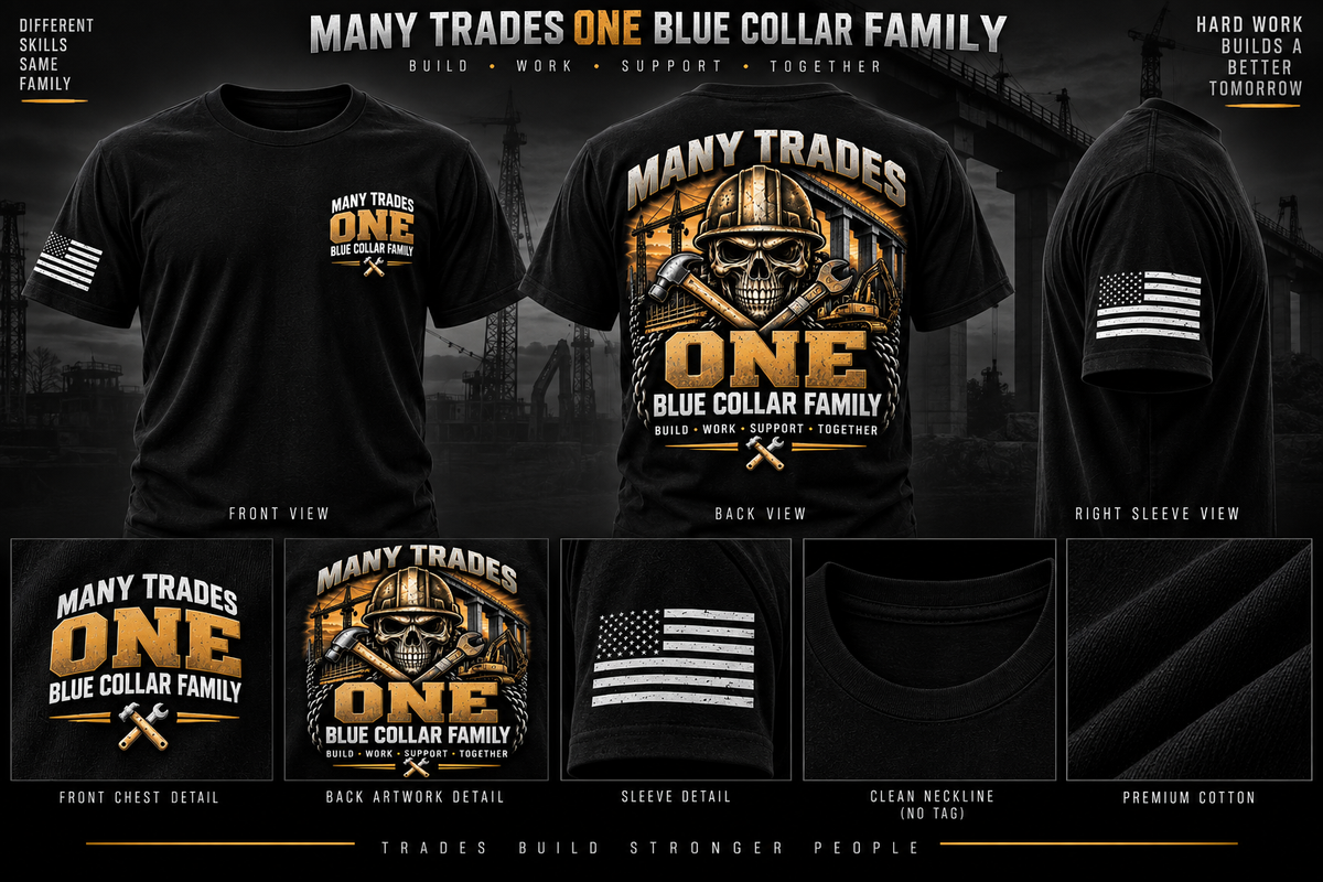 Blue Collar Family Short Sleeve T-Shirt